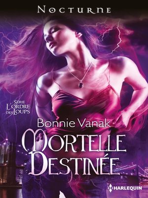 cover image of Mortelle destinée